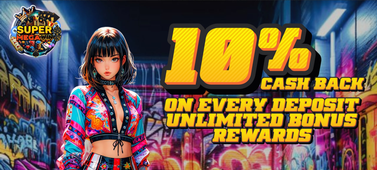 supermegawin_promotions-10%-cashback-on-every-time-deposit